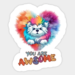 Fluffy: "You are awsome" collorful, cute, furry animals Sticker